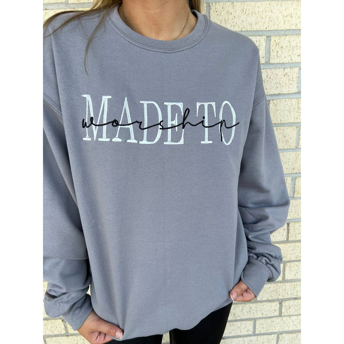 Embroidered Made To Worship Grey Sweatshirt