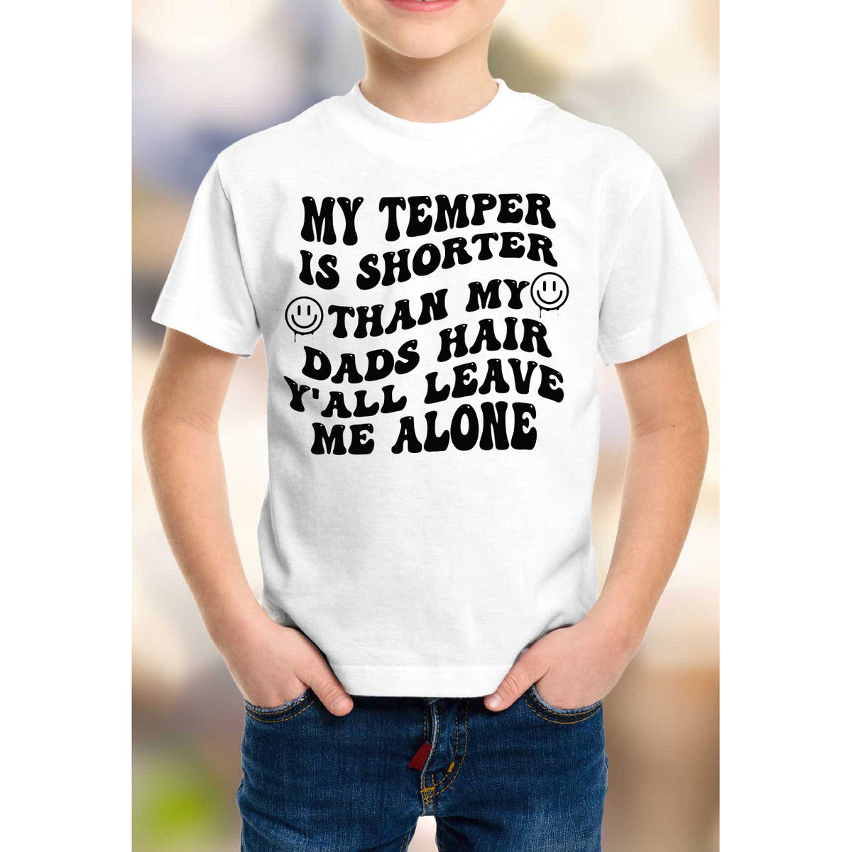 My temper is shorter than my Dads Hair tee  (kids or adult)