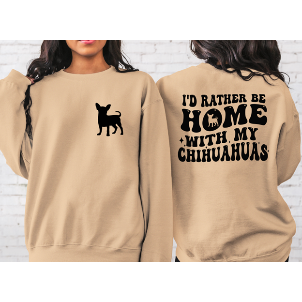 I&#39;d rather be HOME with MY DOG/Goat/CAT/PET (YOUR CUSTOM) Tee or sweatshirt