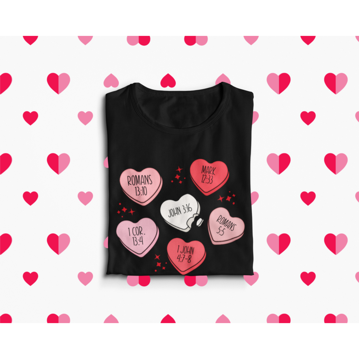 Christian Valentine&#39;s Tee or Sweatshirt