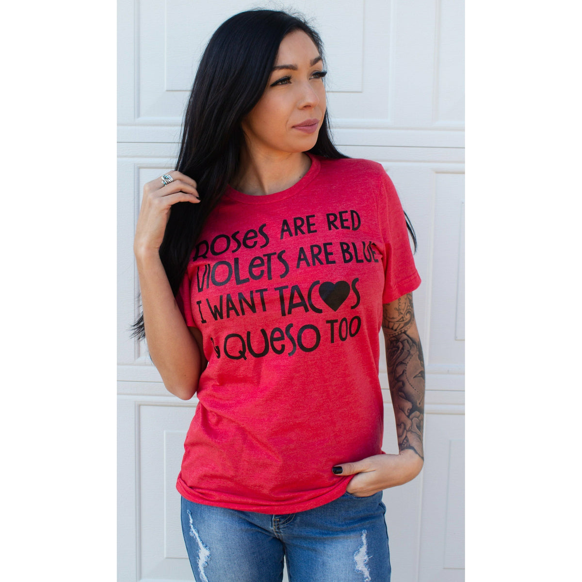 Roses are red violets are blue i want tacos tee or sweatshirt