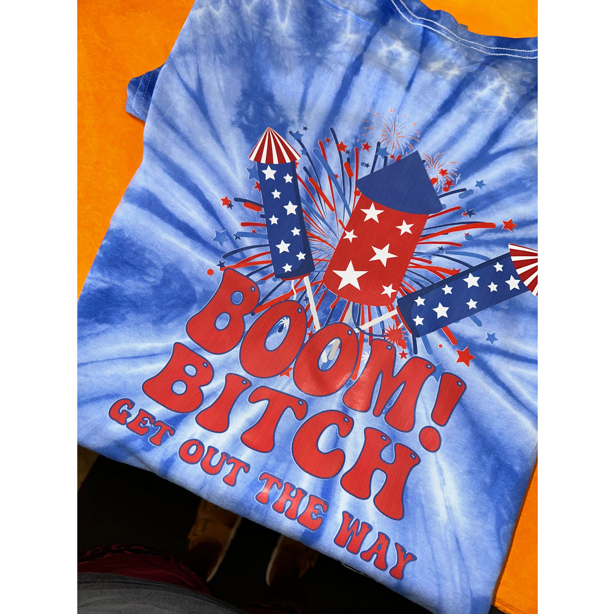 Boom Bitch Get out the way 4th of july Tee