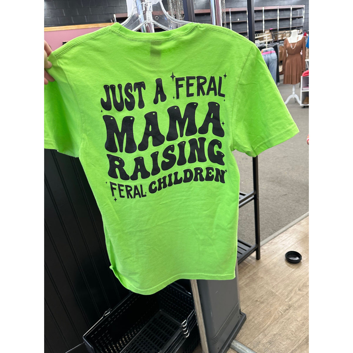 Feral Mama Tee or sweatshirt