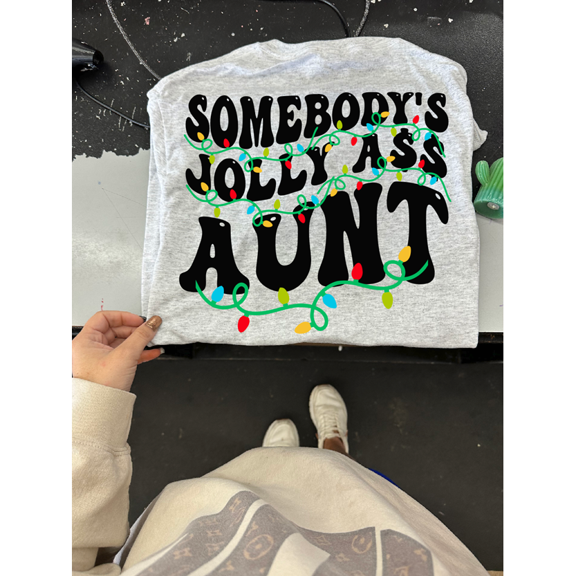 Jolly Ass Aunt Tee or Sweatshirt