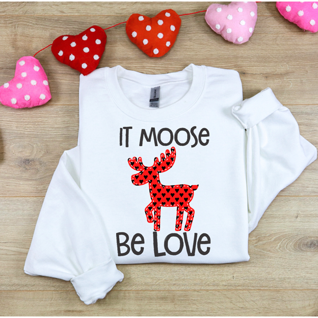 it moose be love Onesie or tee kids or adult