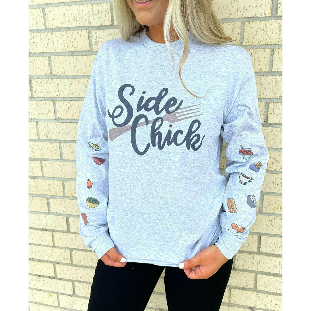 Side Chick Fall Sweatshirt or Long Sleeve