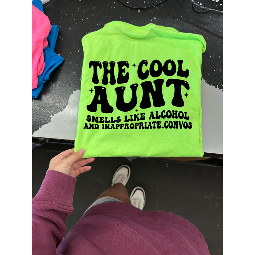 COOL Aunt  tee or sweatshirt
