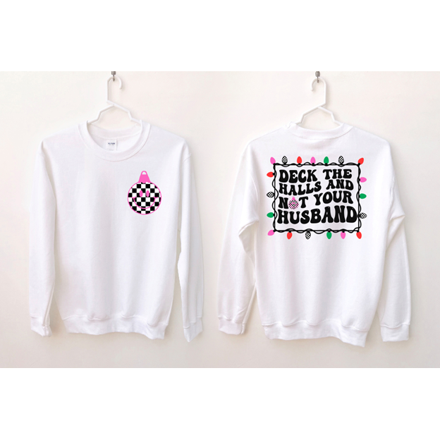 Deck the Halls Husband Christmas tee or sweatshirt