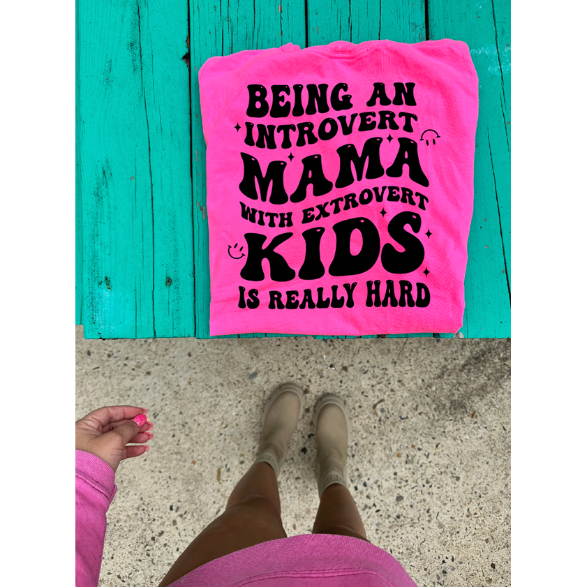 introvert mama  tee or sweatshirt