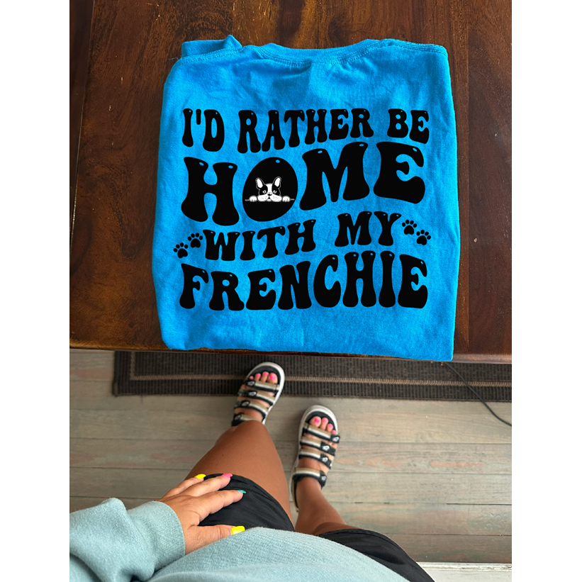 I&#39;d rather be HOME with MY DOG/Goat/CAT/PET (YOUR CUSTOM) Tee or sweatshirt