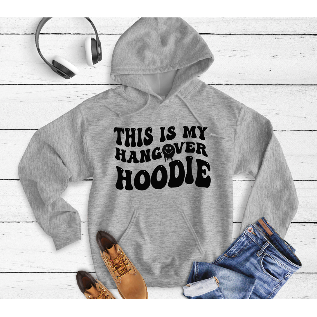 Hangover Hoodie