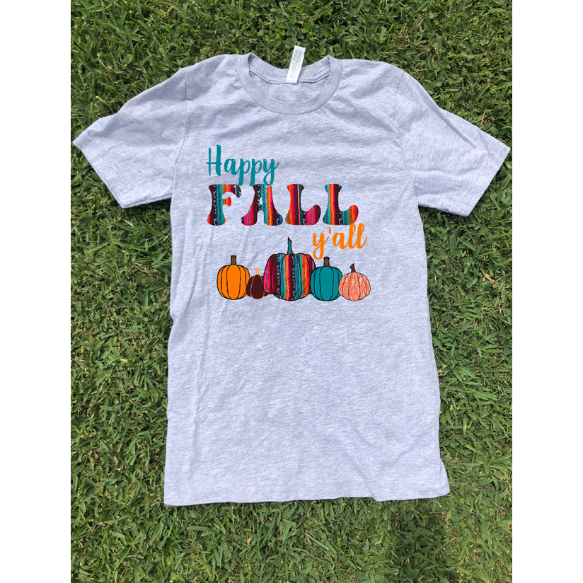 Happy Fall Y&#39;all serape Tee or sweatshirt