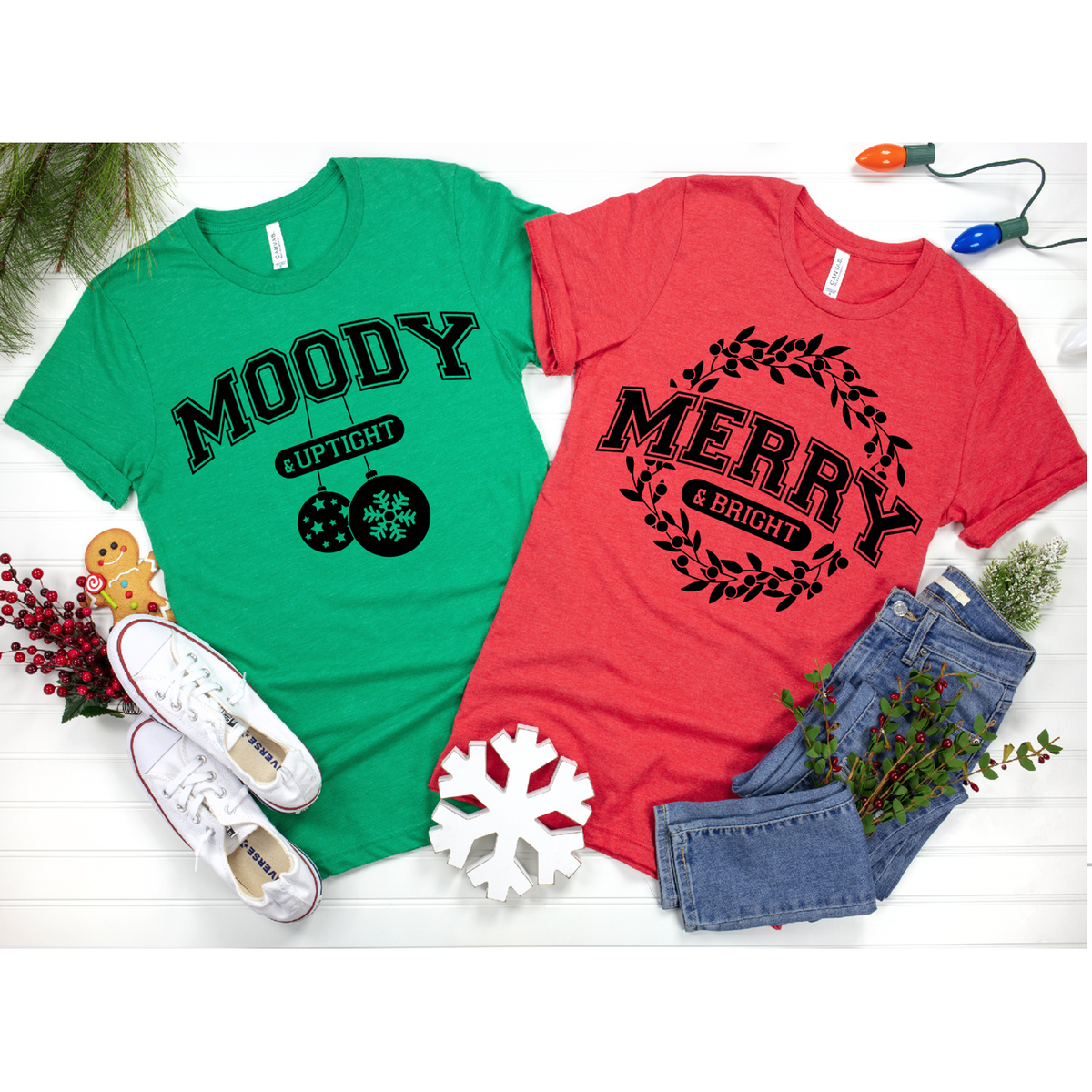 Merry and Bright/Moody and uptight Christmas Tee or sweatshirt(sold separately)