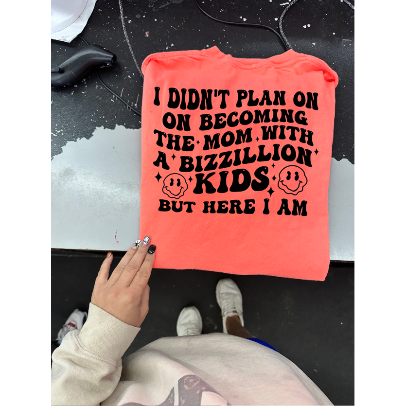 bazillion kids mom tee or sweatshirt