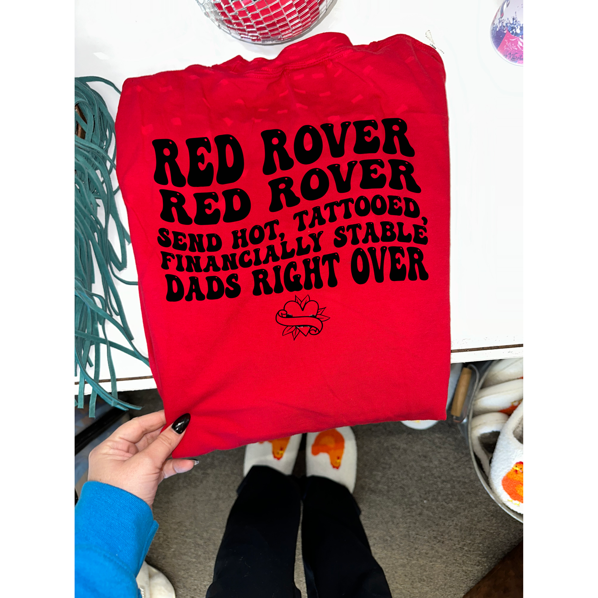 red rover hot dads  tee or sweatshirt