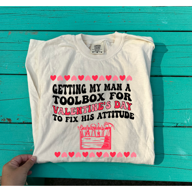 toolbox valentines day Tee or sweatshirt