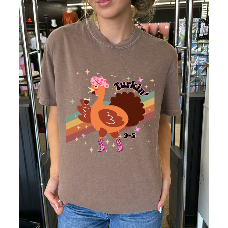 Turkin&#39; 9 to 5 Thanksgiving tee or sweatshirt