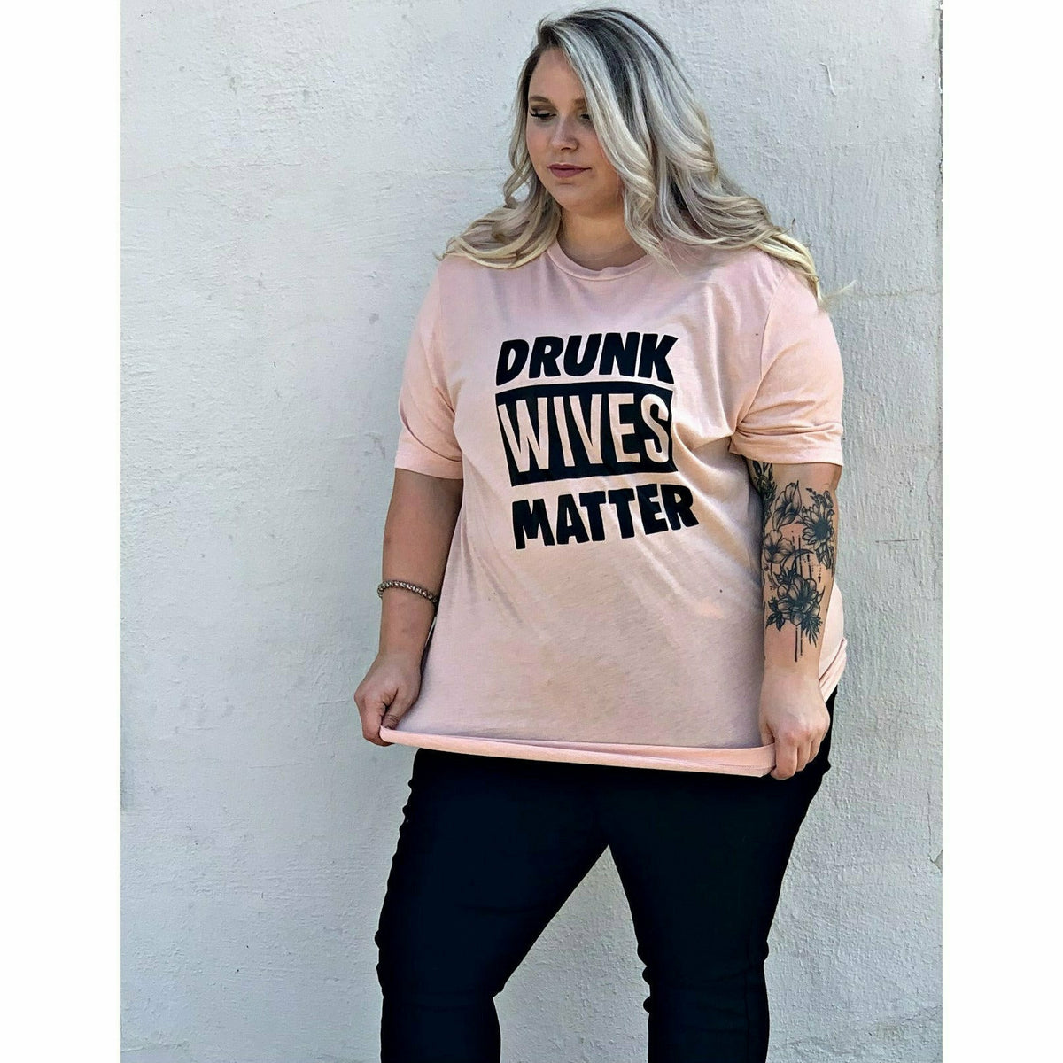 Drunk wives matter tee or sweatshirt