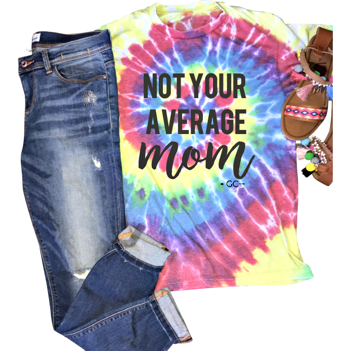 Not your average Mom - Gabriel Clothing Company