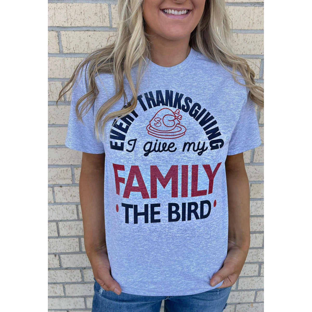 I give my family the Bird Thanksgiving tee