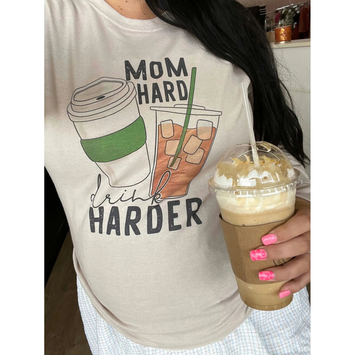 Mom Hard drink harder coffee tee or sweatshirt