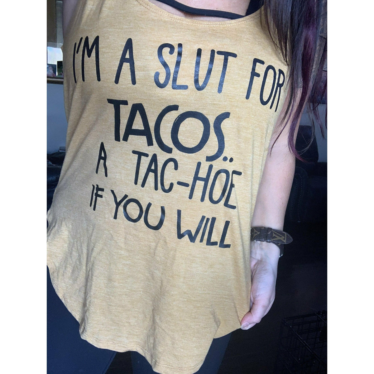 Tachoe if you will Festival Tank or Tee