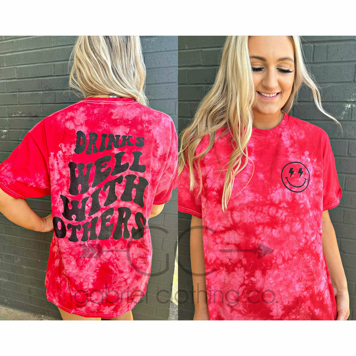 Drinks well with others Red Tie Dye tee