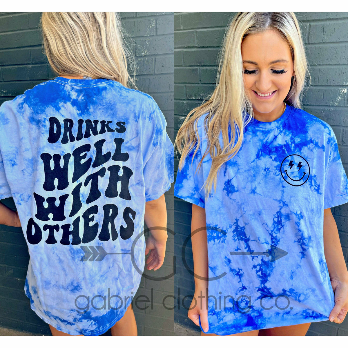 Drinks well with others Blue Tie Dye tee