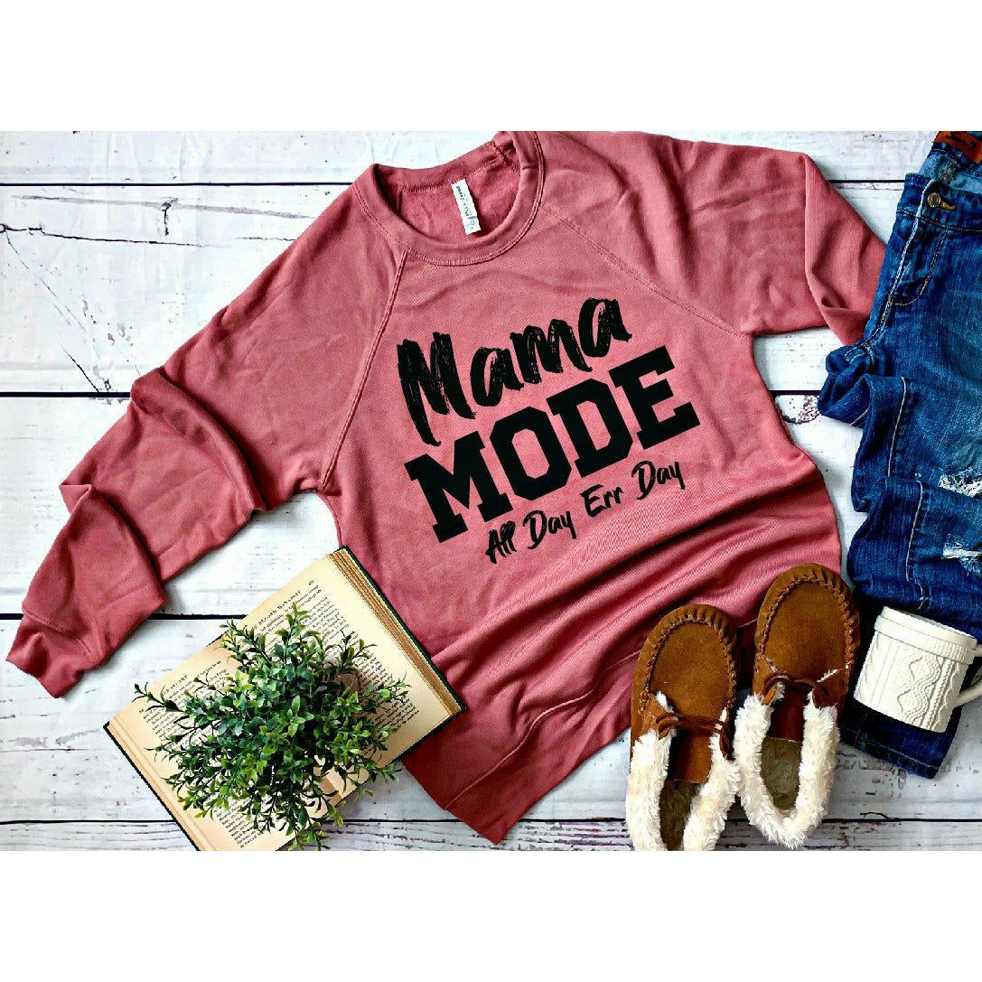 Mama Mode All day Sweatshirt